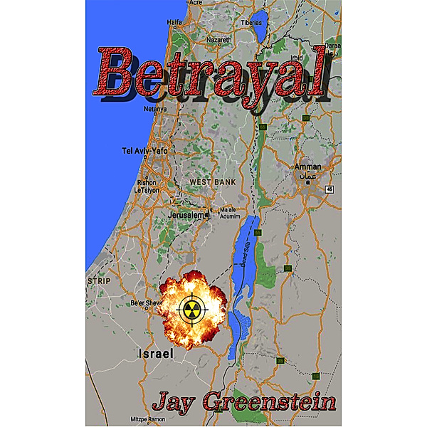 Betrayal, Jay Greenstein