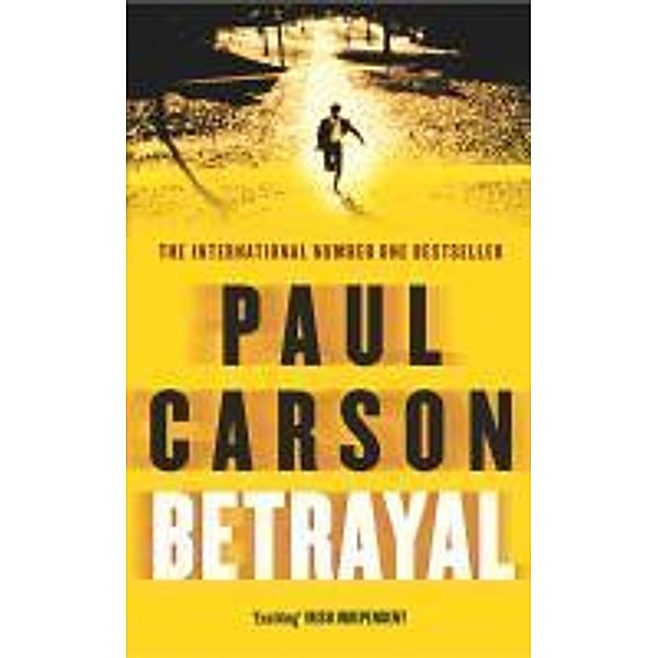 Betrayal, Paul Carson