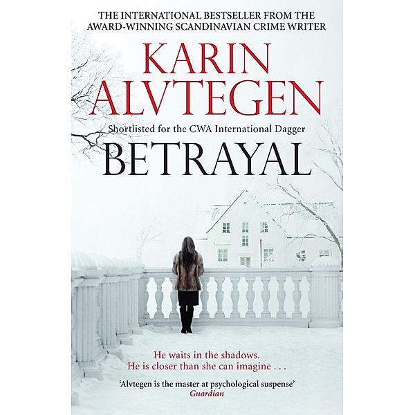Betrayal, Karin Alvtegen