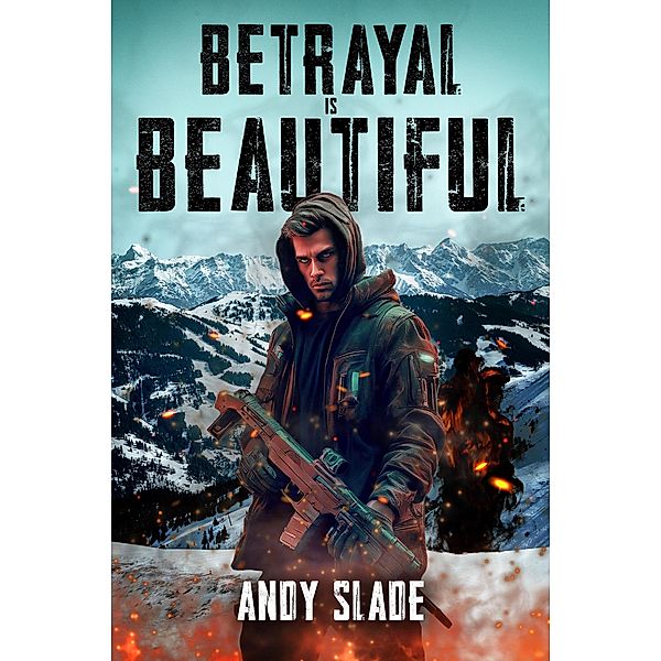 Betrayal Is Beautiful, Andy Slade