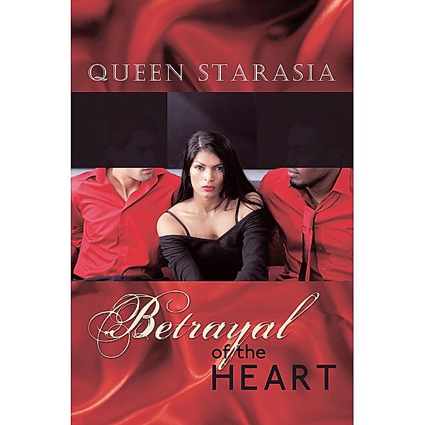Betrayal of the Heart, Queen Starasia