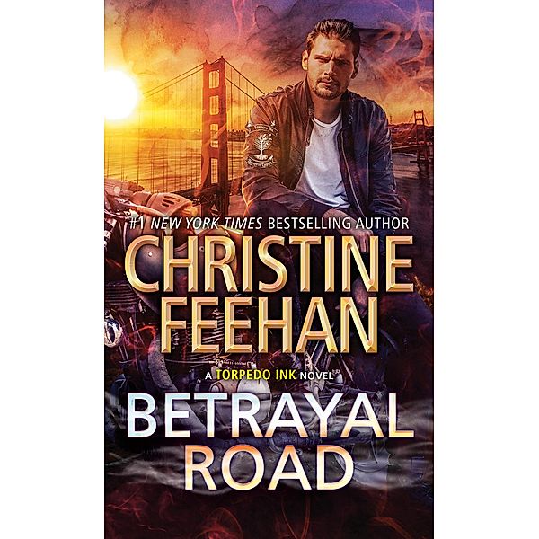 Betrayal Road / Torpedo Ink Bd.9, Christine Feehan