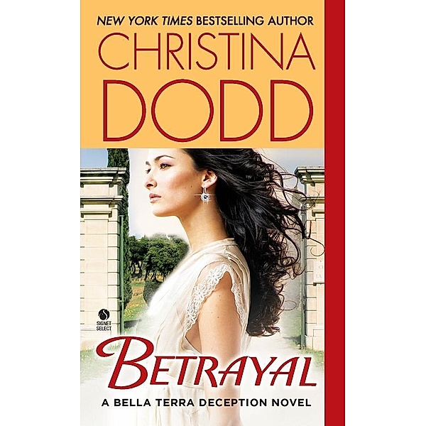 Betrayal / Scarlet Deception Bd.3, Christina Dodd