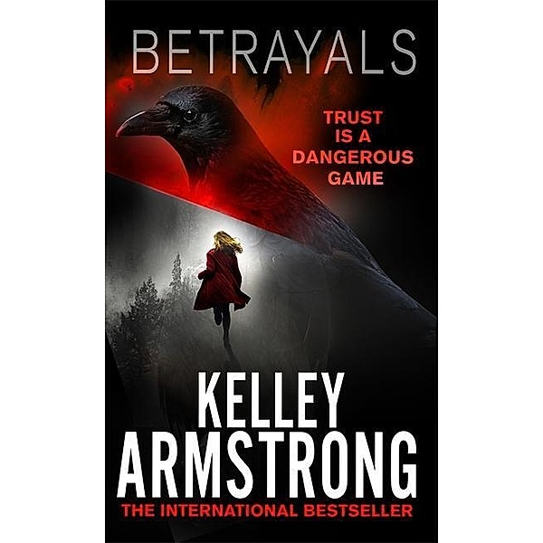 Betrayals, Kelley Armstrong