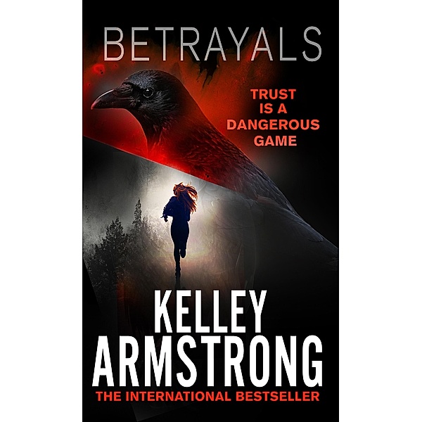 Betrayals / Cainsville Bd.4, Kelley Armstrong
