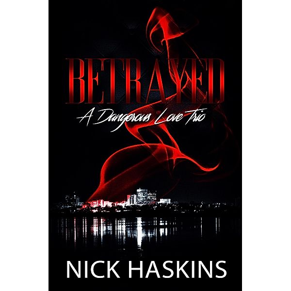 Betrayed, Nick Haskins