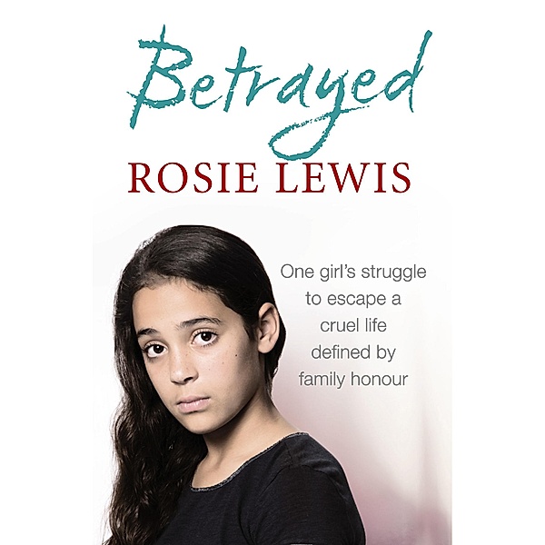 Betrayed, Rosie Lewis