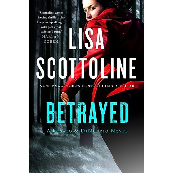 Betrayed / A Rosato & DiNunzio Novel Bd.2, Lisa Scottoline