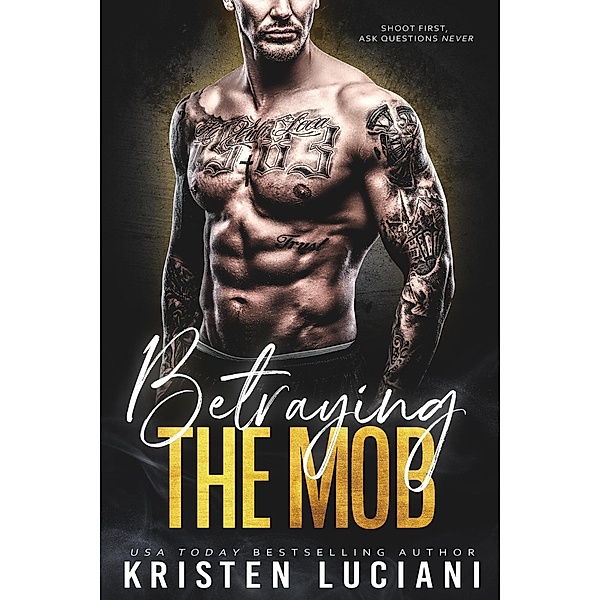 Betraying the Mob (Ruthless Hearts, #3) / Ruthless Hearts, Kristen Luciani