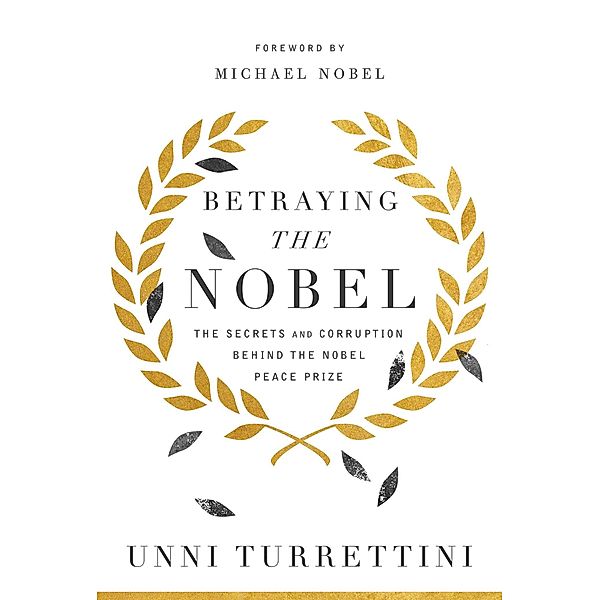 Betraying the Nobel, Unni Turrettini