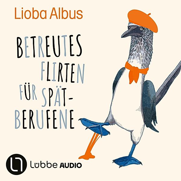 Betreutes Flirten für Spätberufene, Lioba Albus