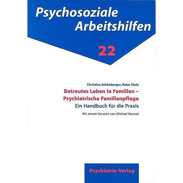 Betreutes Leben in Familien, Christine Schönberger, Peter Stolz