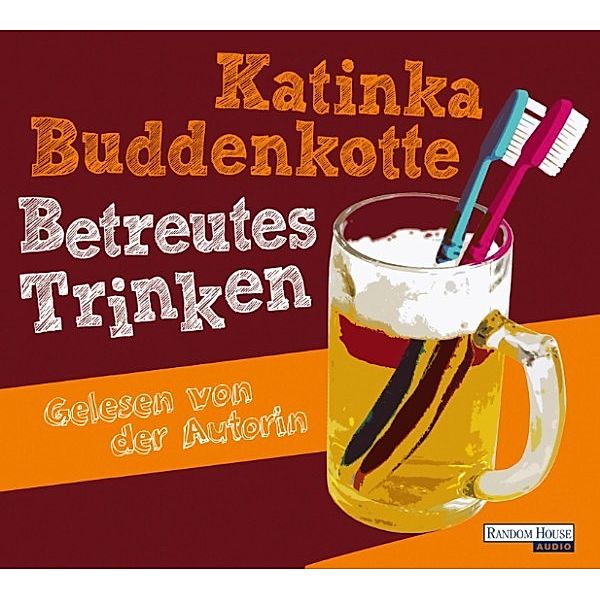 Betreutes Trinken, Katinka Buddenkotte