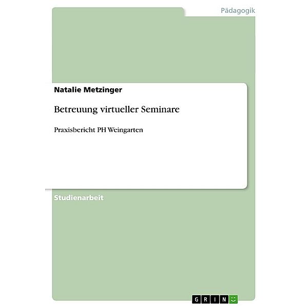 Betreuung virtueller Seminare, Natalie Metzinger