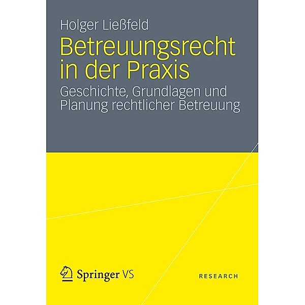 Betreuungsrecht in der Praxis, Holger Ließfeld