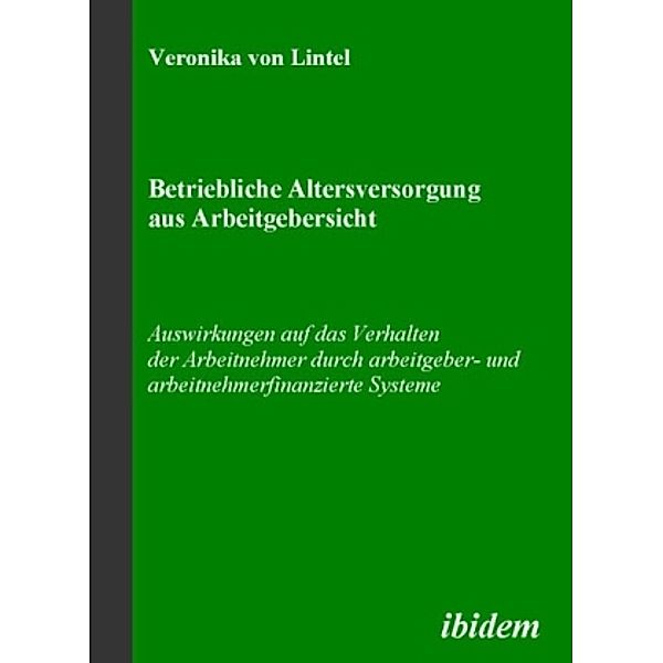 Betriebliche Altersversorgung aus Arbeitgebersicht, Veronika von Lintel