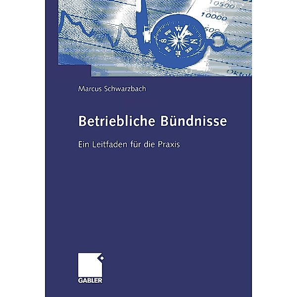 Betriebliche Bündnisse, Marcus Schwarzbach