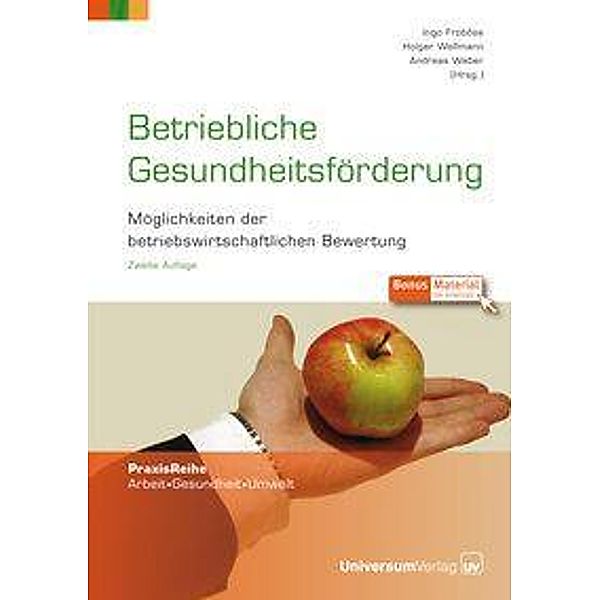 Betriebliche Gesundheitsförderung, m. 1 CD-ROM, Ingo Froböse, Holger Wellmann