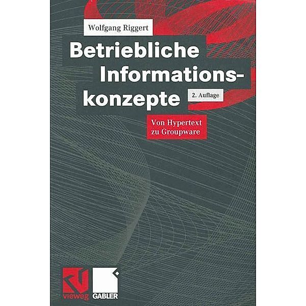 Betriebliche Informationskonzepte, Wolfgang Riggert