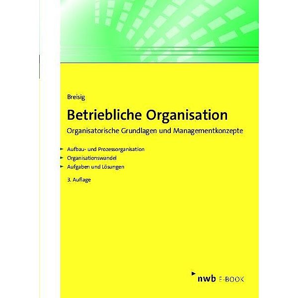 Betriebliche Organisation, Thomas Breisig