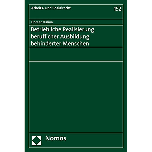 Betriebliche Realisierung beruflicher Ausbildung behinderter Menschen, Doreen Kalina