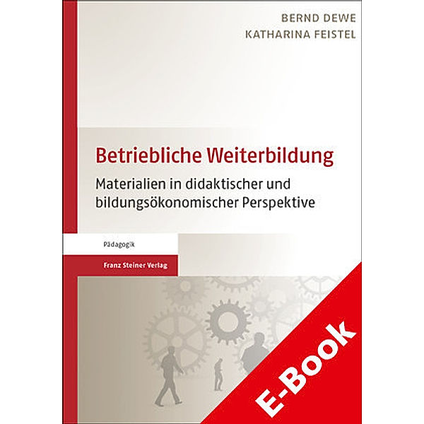 Betriebliche Weiterbildung, Bernd Dewe, Katharina Feistel