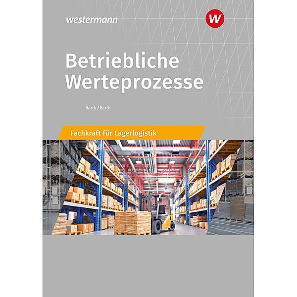 Betriebliche Werteprozesse, Volker Barth, Dominik Barth