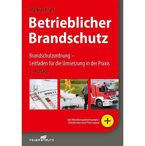 Betrieblicher Brandschutz - E-Book (PDF), Markus Kraft