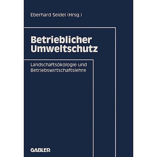 Betrieblicher Umweltschutz, Eberhard Seidel