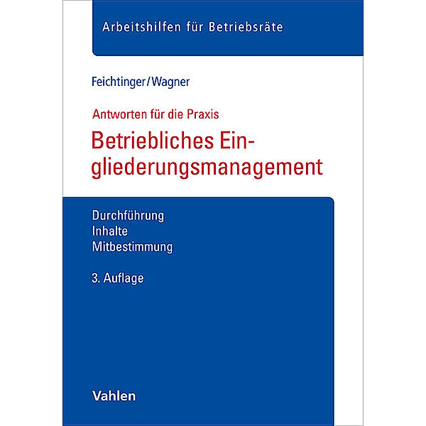 Betriebliches Eingliederungsmanagement, Sabine Feichtinger, Magdalena Wagner