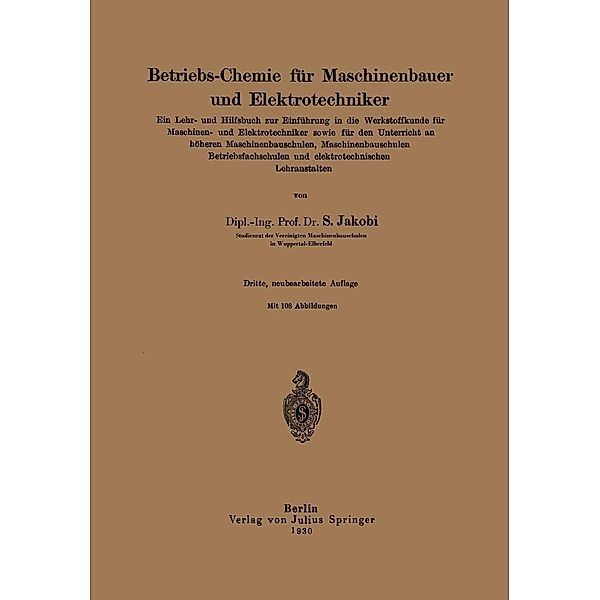 Betriebs-Chemie für Maschinenbauer und Elektrotechniker, Siegfried Jakobi