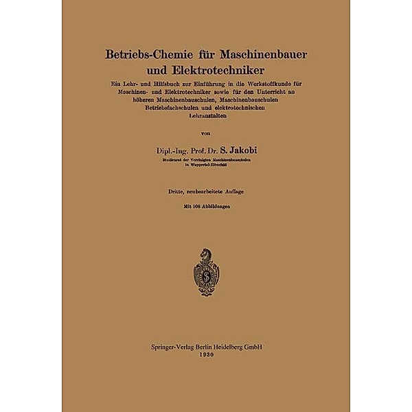 Betriebs-Chemie für Maschinenbauer und Elektrotechniker, Siegfried Jakobi