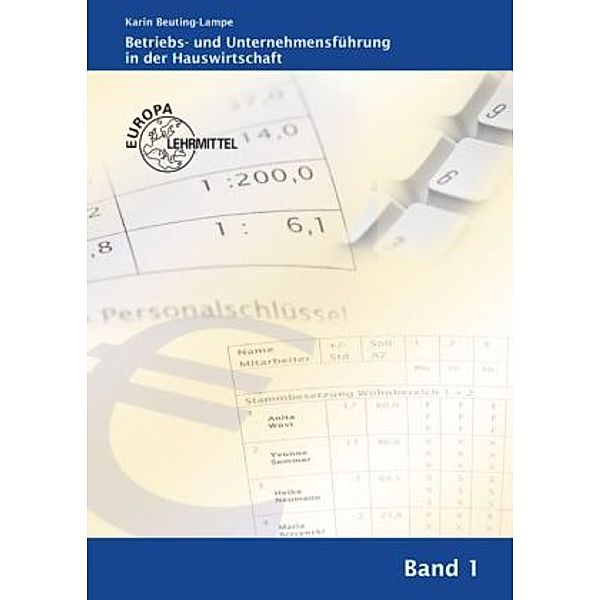 Betriebs- und Unternehmensführung in der Hauswirtschaft, Karin Beuting-Lampe