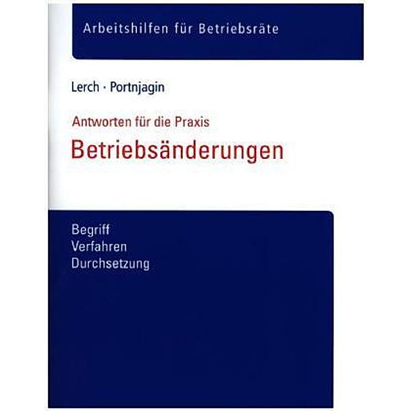 Betriebsänderungen, Sascha Lerch, Katharina Portnjagin