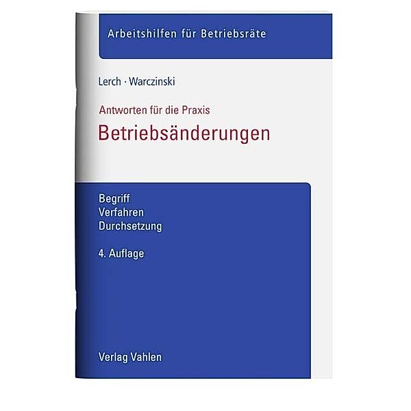 Betriebsänderungen, Sascha Lerch, Katharina Warczinski