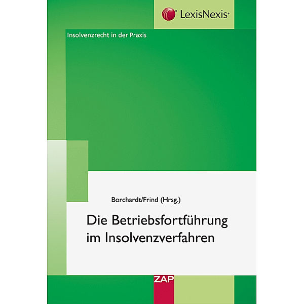 Betriebsfortführung im Insolvenzverfahren