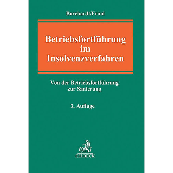 Betriebsfortführung im Insolvenzverfahren