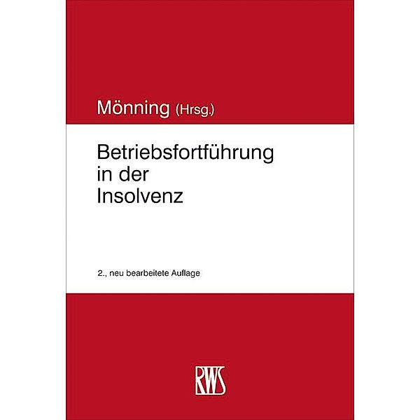 Betriebsfortführung in der Insolvenz