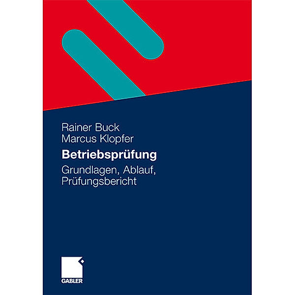 Betriebsprüfung, Rainer Buck, Marcus Klopfer