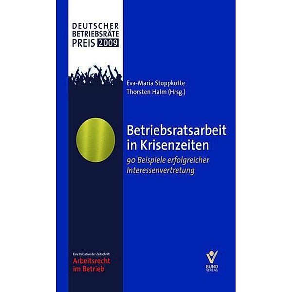 Betriebsratsarbeit in Krisenzeiten