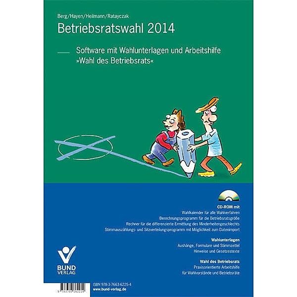 Betriebsratswahl 2014, m. CD-ROM, Peter Berg, Micha Heilmann, Jürgen Ratayczak, Ralf-Peter Hayen