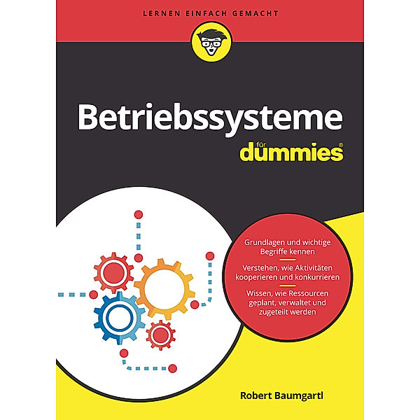 Betriebssysteme für Dummies, Robert Baumgartl