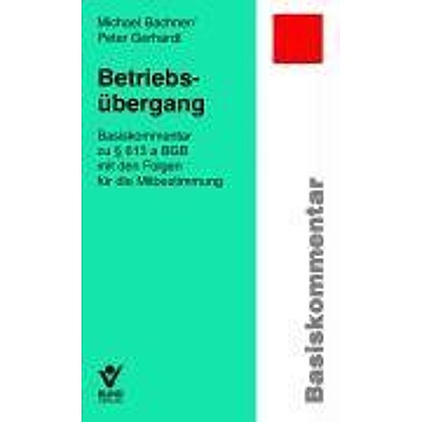 Betriebsübergang, Michael Bachner