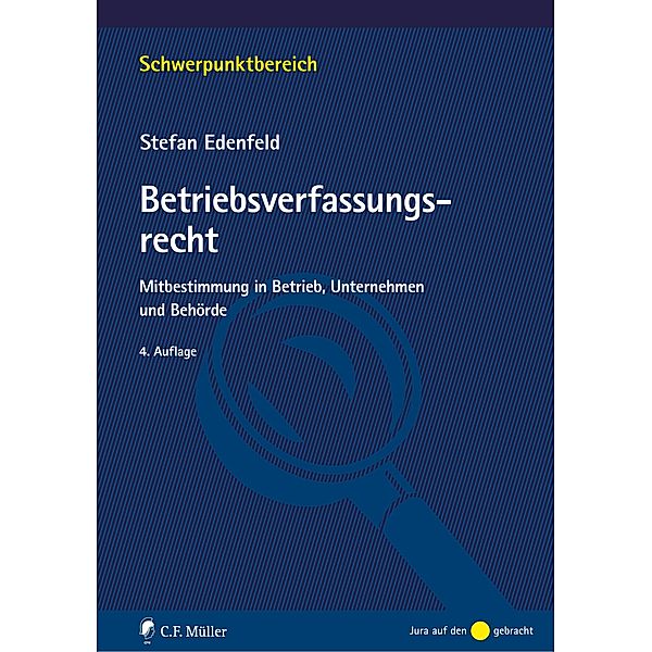 Betriebsverfassungsrecht, Stefan Edenfeld