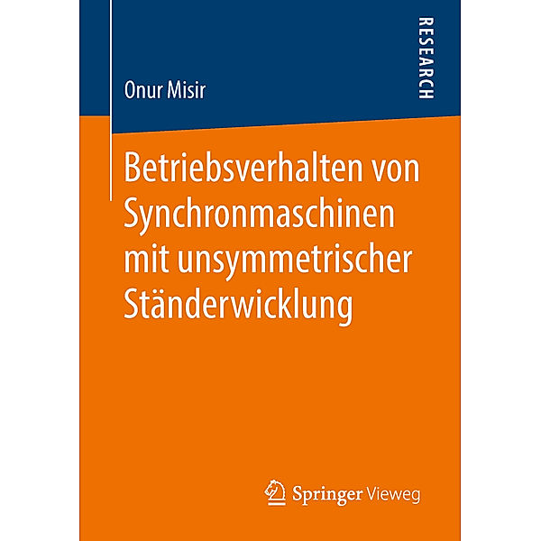 Betriebsverhalten von Synchronmaschinen mit unsymmetrischer Ständerwicklung, Onur Misir