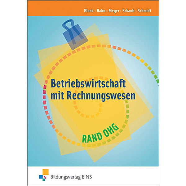 Betriebswirtschaft mit Rechnungswesen für Berufsfachschule und Berufsgrundschuljahr