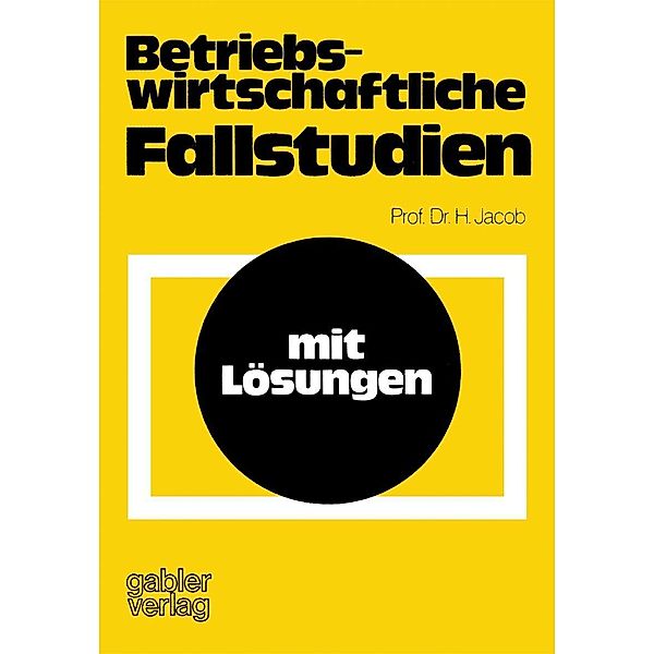 Betriebswirtschaftliche Fallstudien, Herbert Jacob