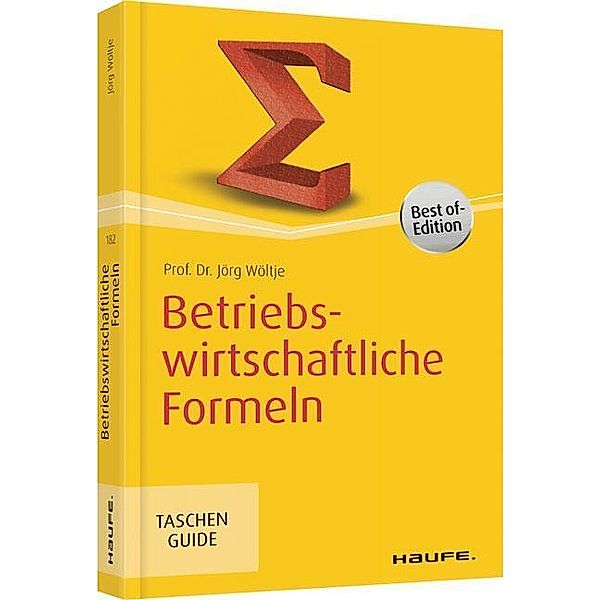 Betriebswirtschaftliche Formeln, Jörg Wöltje