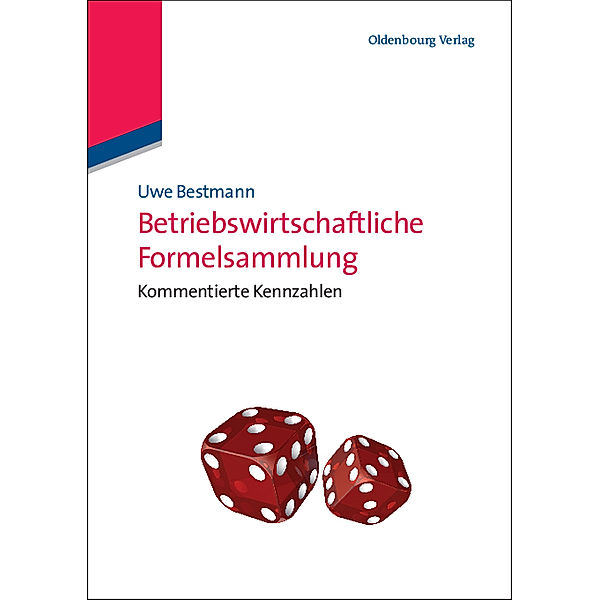 Betriebswirtschaftliche Formelsammlung, Uwe Bestmann