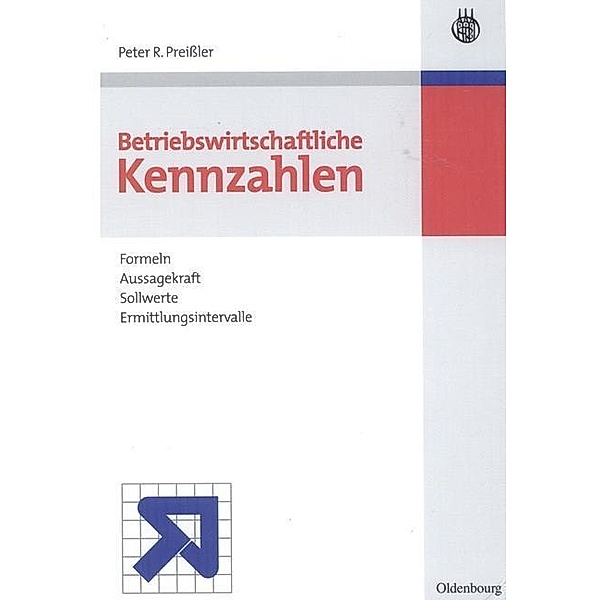 Betriebswirtschaftliche Kennzahlen / Jahrbuch des Dokumentationsarchivs des österreichischen Widerstandes, Peter R. Preissler